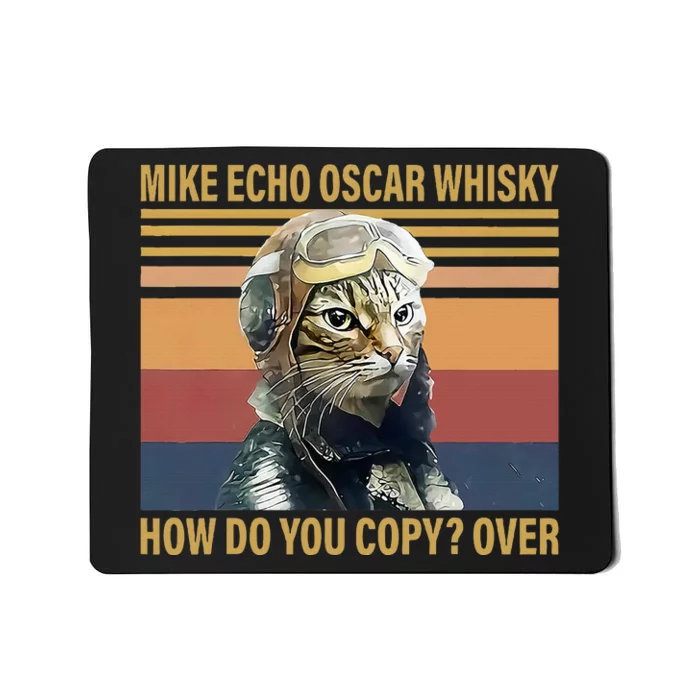 Cat Mike Echo Oscar Whisky How Do You Copy Over Vintage Mousepad