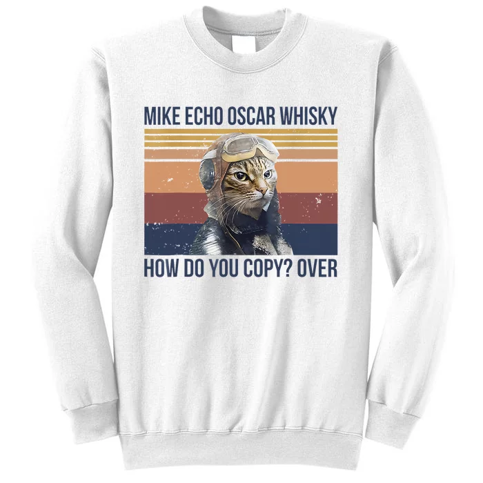 Cat Mike Echo Oscar Whisky How Do You Copy Over Vintage Sweatshirt