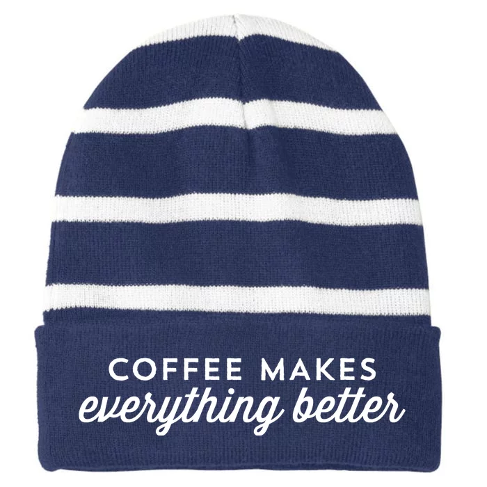 Coffee Makes Everything Better Striped Beanie with Solid Band