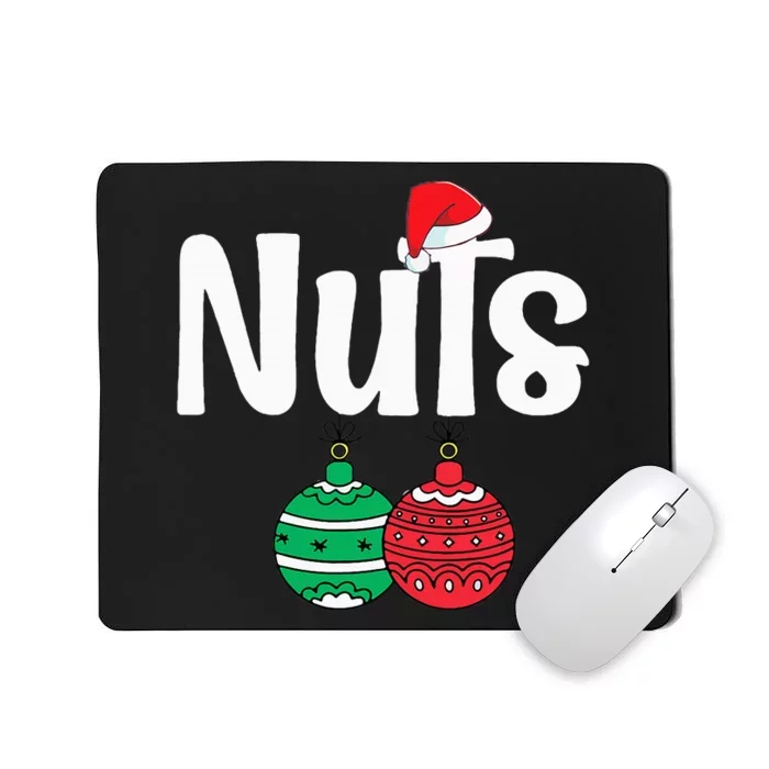 Chestnuts Matching Family Funny Chest Nuts Christmas Couples Mousepad