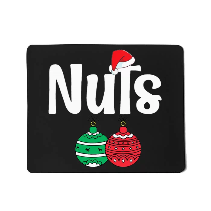 Chestnuts Matching Family Funny Chest Nuts Christmas Couples Mousepad