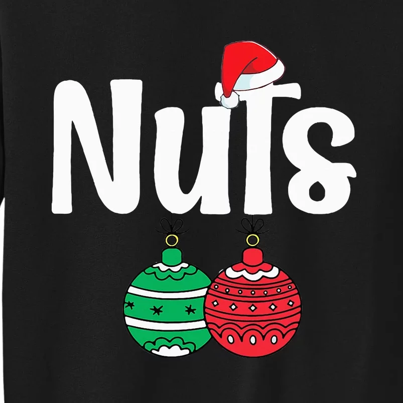 Chestnuts Matching Family Funny Chest Nuts Christmas Couples Tall Sweatshirt