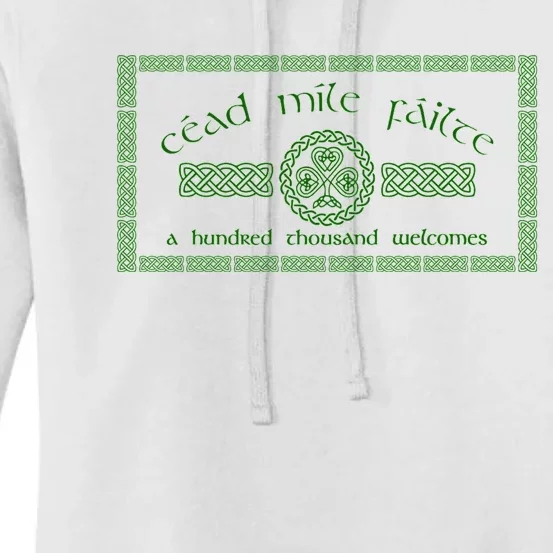 Céad Mile Fáilte A Hundred Thousand Women's Pullover Hoodie