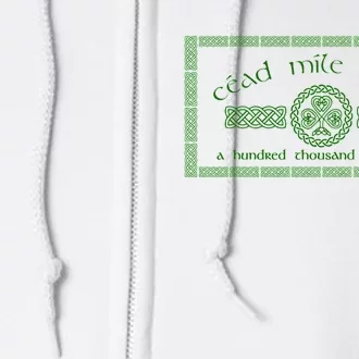 Céad Mile Fáilte A Hundred Thousand Full Zip Hoodie