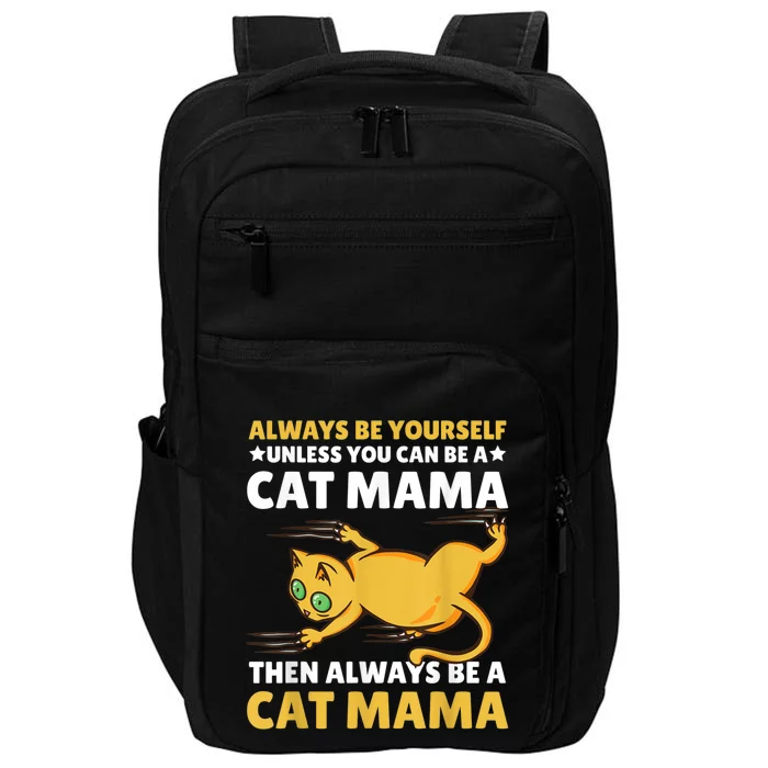 Cat Mama For Mothersday For All Mother Impact Tech Backpack