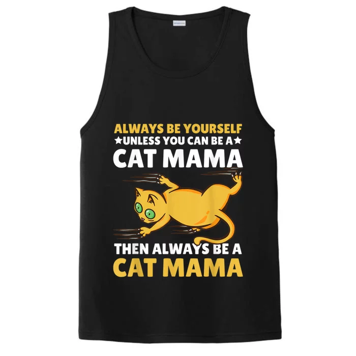 Cat Mama For Mothersday For All Mother Performance Tank