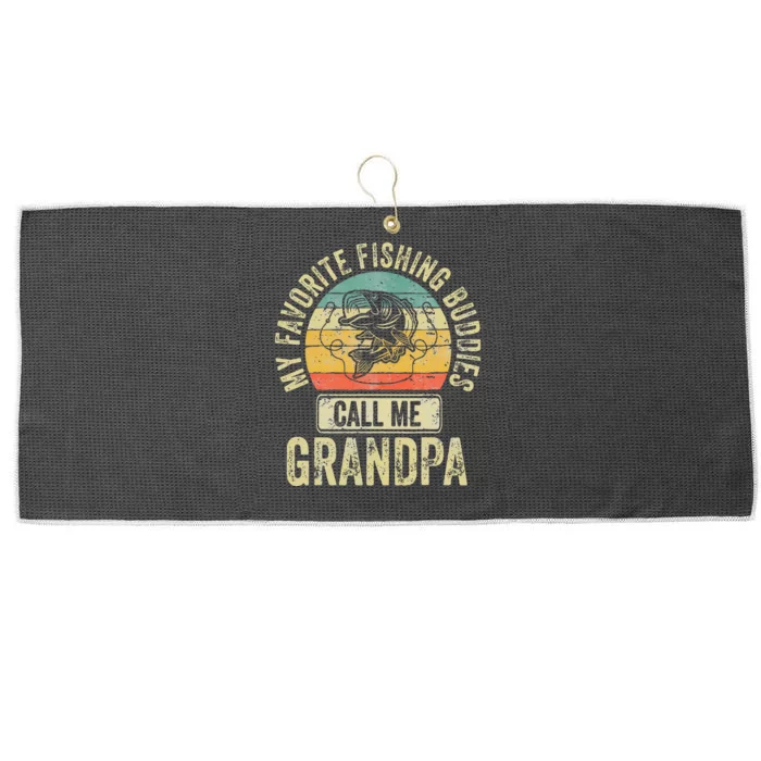 Cute My Favorite Fishing Buddies Call Me Grandpa Fisherman Large Microfiber Waffle Golf Towel