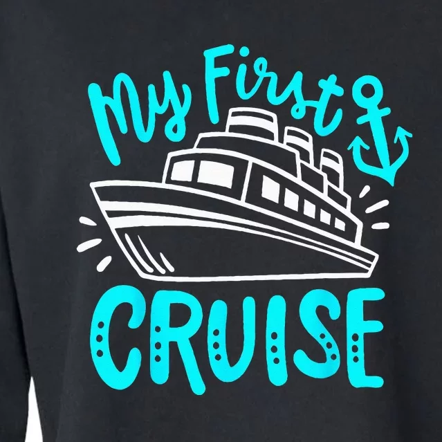 Cruise My First Cruise Cropped Pullover Crew