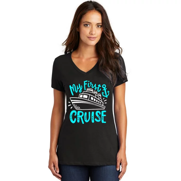 Cruise My First Cruise Women's V-Neck T-Shirt