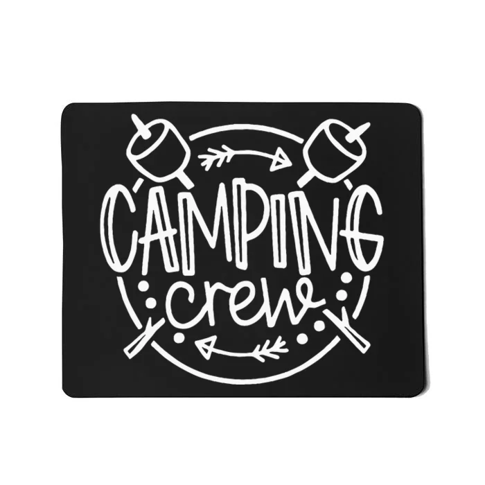 Camping Matching For Family Camper Group Camping Crew Mousepad