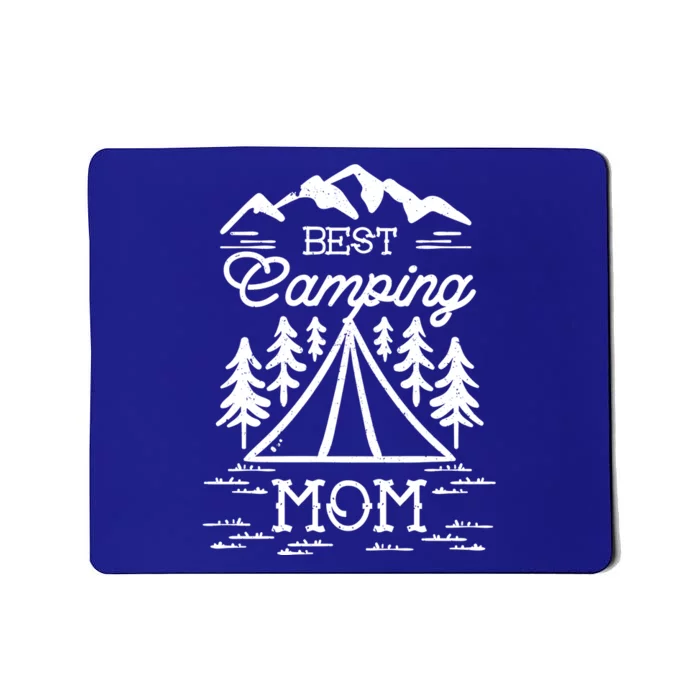 Camping Mom Funny Gift Mousepad