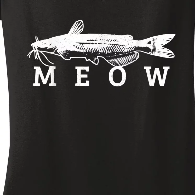 Catfish Meow Funny Catfishing Fishing Fisherman Gift Women's V-Neck T-Shirt