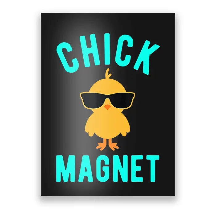 Chick Magnet Funny Easter For Boy Poster