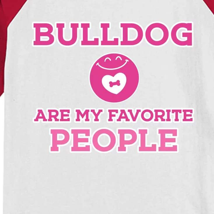 Cute My Favorite People Are Bulldog Dog Great Gift Kids Colorblock Raglan Jersey