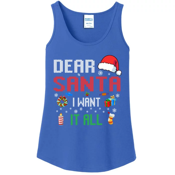 Christmas Matching Family Dear Santa I Want It All Gift Ladies Essential Tank