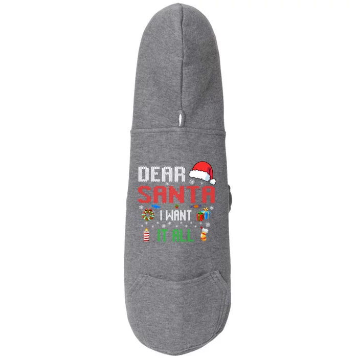 Christmas Matching Family Dear Santa I Want It All Gift Doggie 3-End Fleece Hoodie