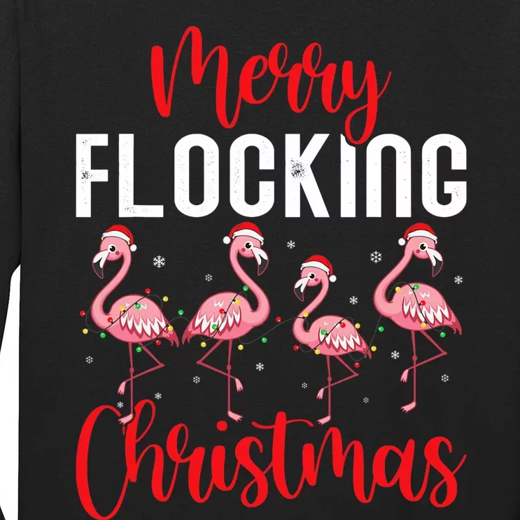 Christmas Merry Flocking Christmas Flamingo Tall Long Sleeve T-Shirt