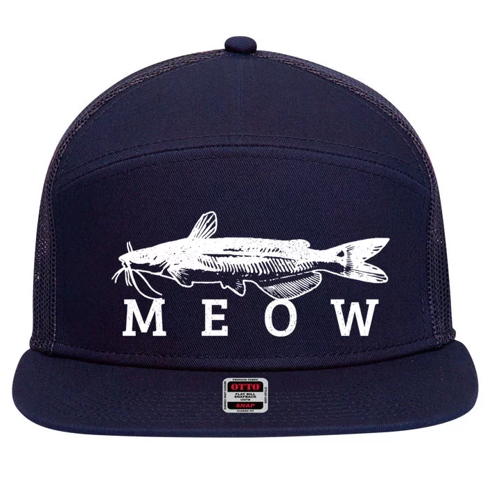 Catfish Meow Funny Catfishing Fishing Fisher Gift 7 Panel Mesh Trucker Snapback Hat