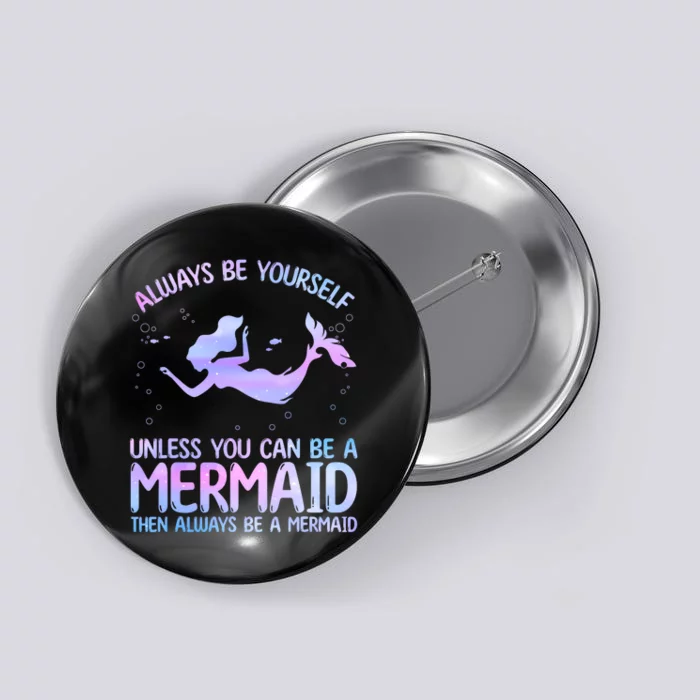 Cute Mermaid For Women Girl Kids Sea Mermaid Birthday Lover Button