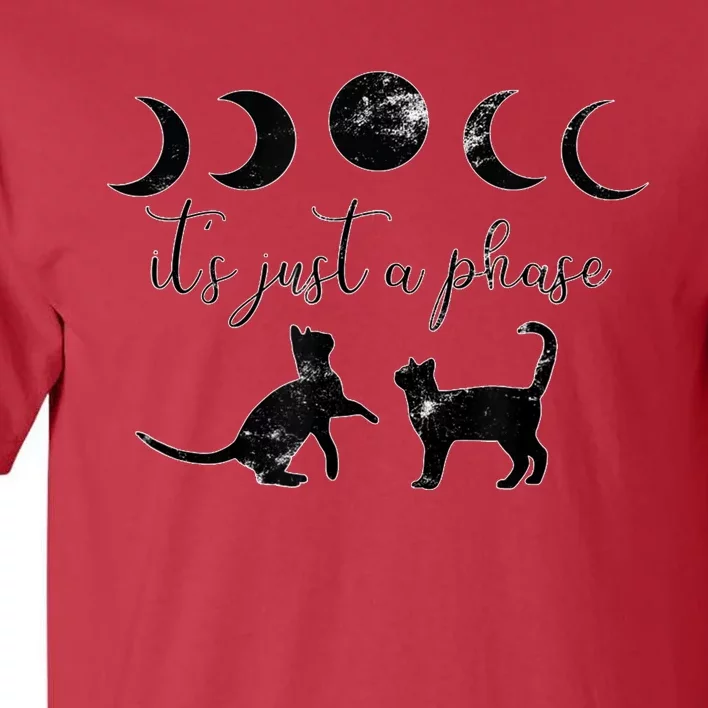 Cats Motif Funny Fun Retro Moon Quote Its Just A Phase Tall T-Shirt