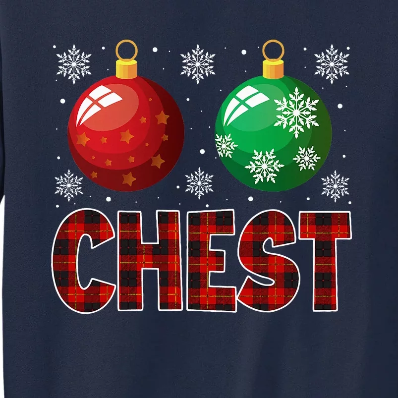 Chestnuts Matching Family Funny Chest Nuts Christmas Couples Tall Sweatshirt