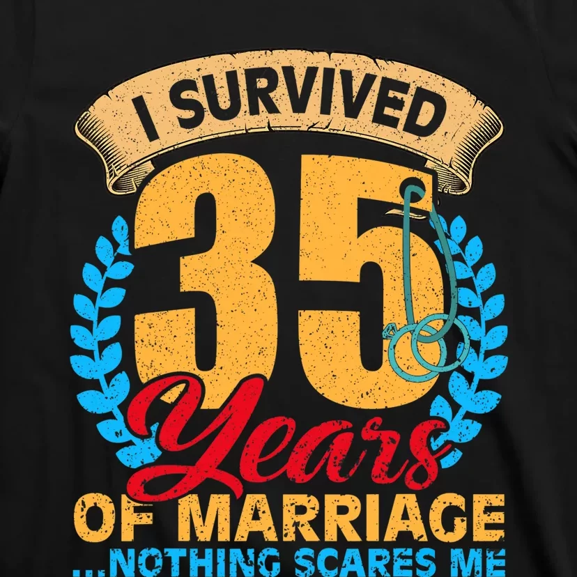 Couples Married for 35 years Funny 35th wedding anniversary T-Shirt