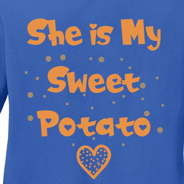 Couples Matching Funny Gift I Yam Matches She Is My Sweet Potato Cool Gift Ladies Long Sleeve Shirt