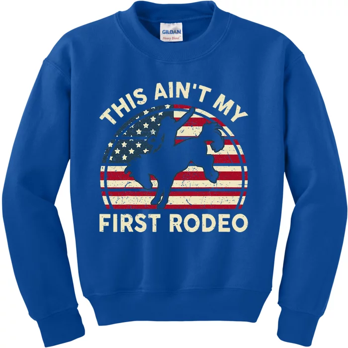 Cowboyaint My First Rodeo Kids Sweatshirt