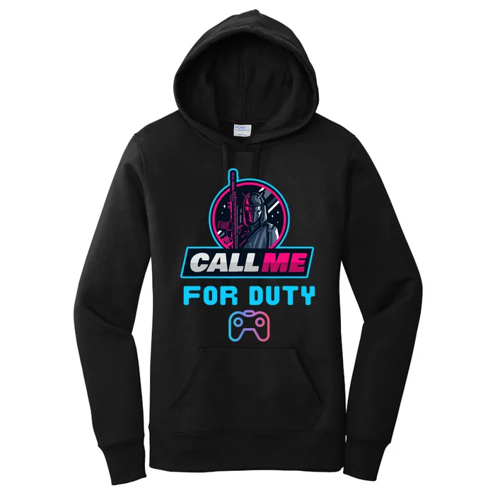 Call Me For Duty, Console Gaming Arcade Winning Mood Women's Pullover Hoodie