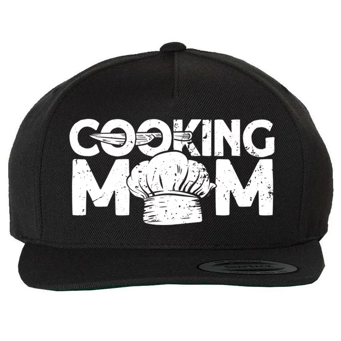 Cooking Mom Funny Gift Cook Cooking Funny Chef Gift Wool Snapback Cap