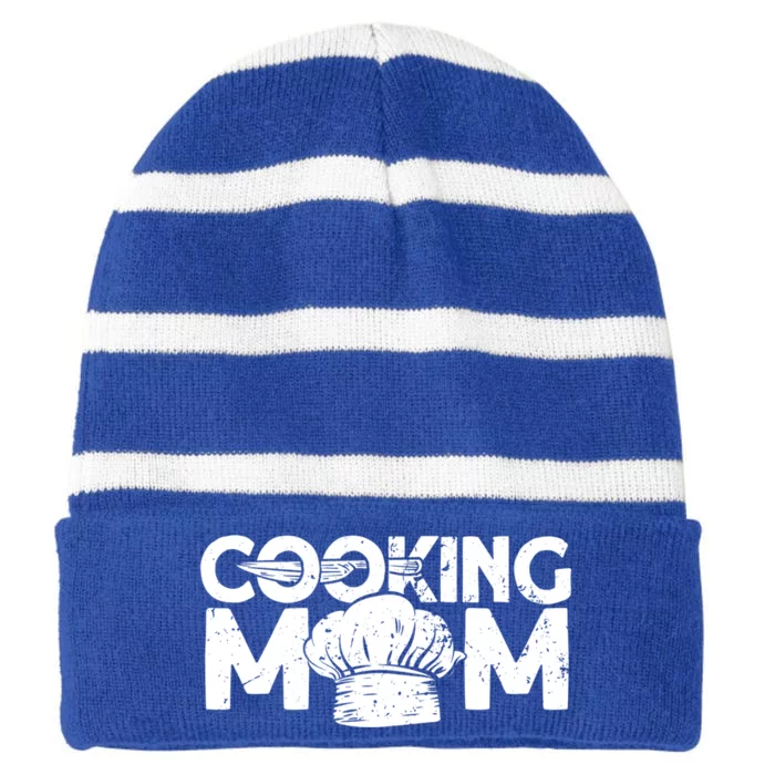 Cooking Mom Funny Gift Cook Cooking Funny Chef Gift Striped Beanie with Solid Band