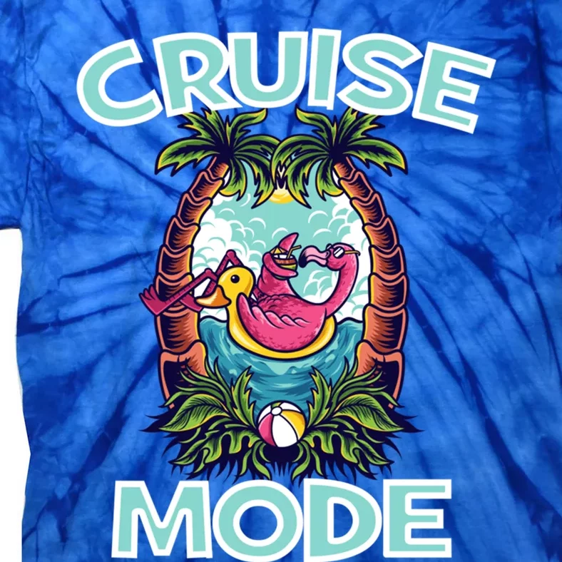 Cruise Mode Family Vacation Funny Ship Cruising Gift Tie-Dye T-Shirt