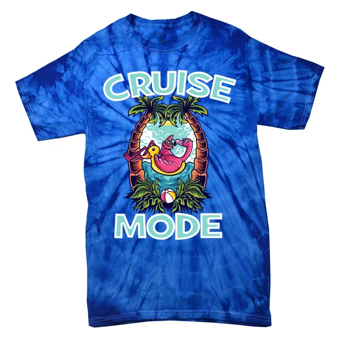 Cruise Mode Family Vacation Funny Ship Cruising Gift Tie-Dye T-Shirt