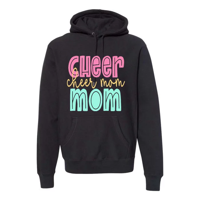 Cheerleader Mom for Cheerleading Mama Squad Cheer Practice Premium Hoodie