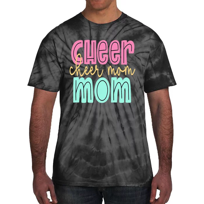 Cheerleader Mom for Cheerleading Mama Squad Cheer Practice Tie-Dye T-Shirt