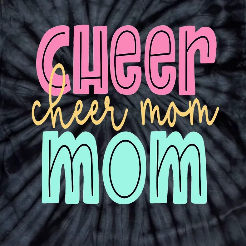 Cheerleader Mom for Cheerleading Mama Squad Cheer Practice Tie-Dye T-Shirt