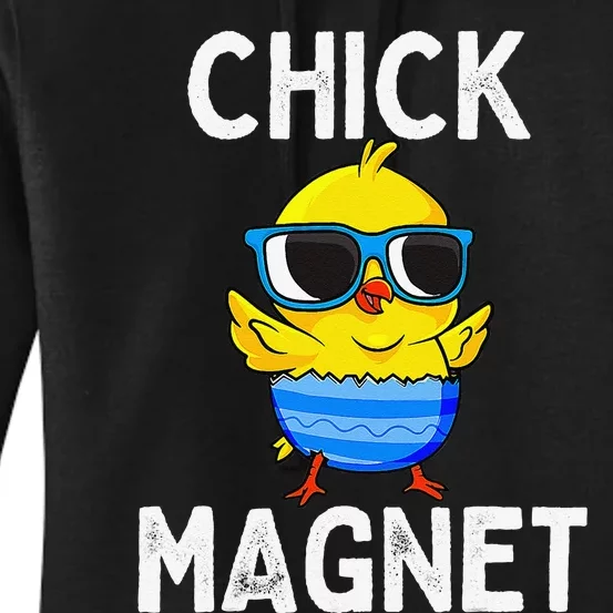 Chick Magnet Funny Easter Cute Baby Chicken Lover Women's Pullover Hoodie