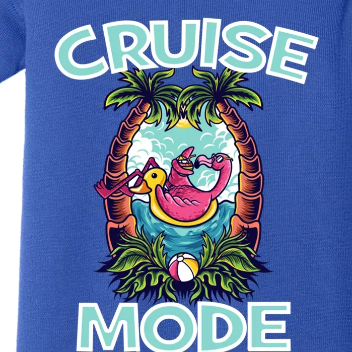 Cruise Mode Family Vacation Funny Ship Cruising Funny Gift Baby Bodysuit