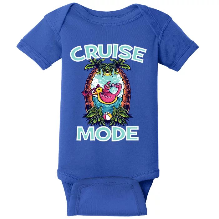 Cruise Mode Family Vacation Funny Ship Cruising Funny Gift Baby Bodysuit