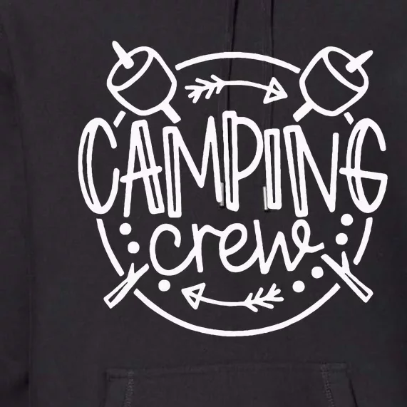 Camping Matching For Family Camper Group Camping Crew Premium Hoodie