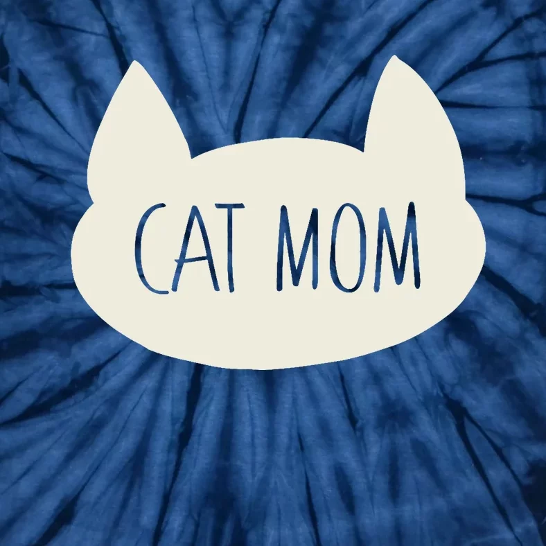 Cat Mom Funny Cat Mommy For Women For Mothers Day Tie-Dye T-Shirt