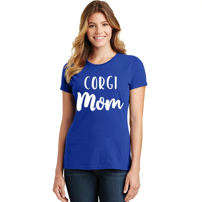 Corgi Mom Funny Mommy Dog Lover Gift Christmas Funny Gift Women's T-Shirt