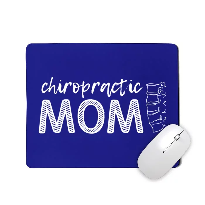 Chiropractic Mom Funny Chiropractor Mother's Day Chiro Humor Cool Gift Mousepad