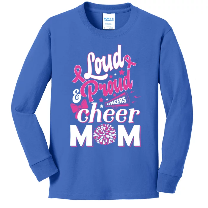 Cheer Mom Gift Pink Month Loud And Proud Cheerleading Gift Kids Long Sleeve Shirt