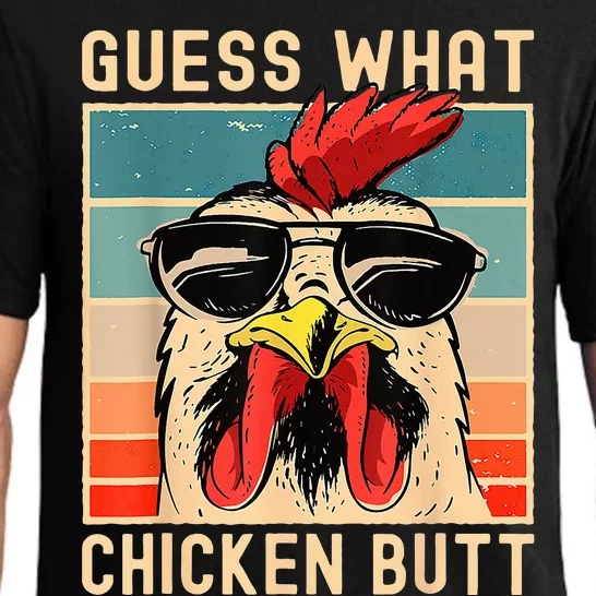 Chicken Meme Guess What Chicken Butt Pajama Set