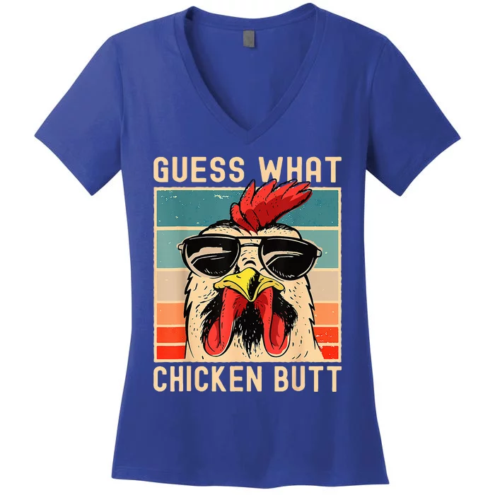 Chicken Meme Guess What Chicken Butt Women's V-Neck T-Shirt