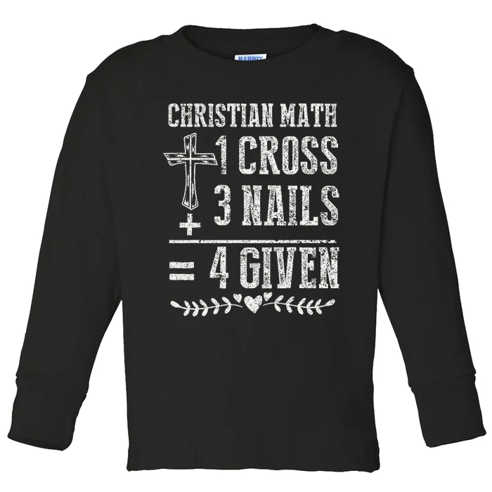 Christian Math God Worshiper Christ Follower Religion Toddler Long Sleeve Shirt