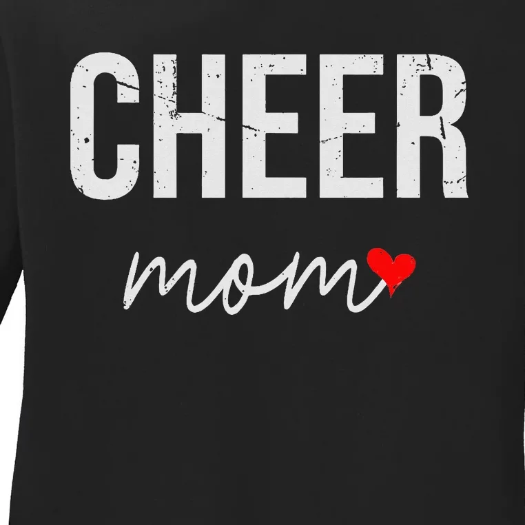 Cheer Mom Gift Idea Cheer Mom Ladies Long Sleeve Shirt