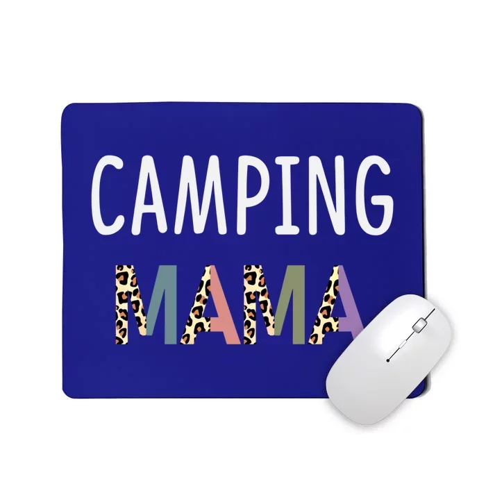 Camping Mom Gift Camper Gift Funny Camping Gift Mousepad