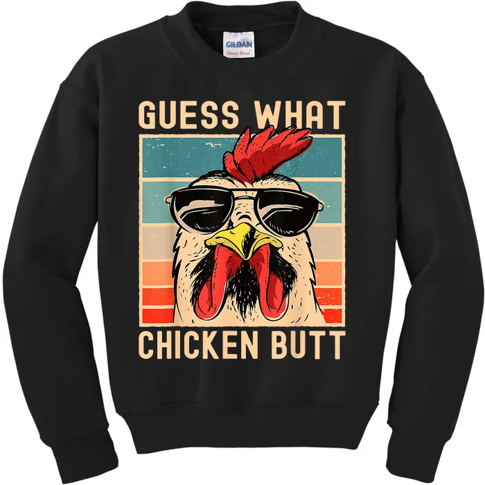 Chicken Meme Guess What Chicken Butt Kids Sweatshirt